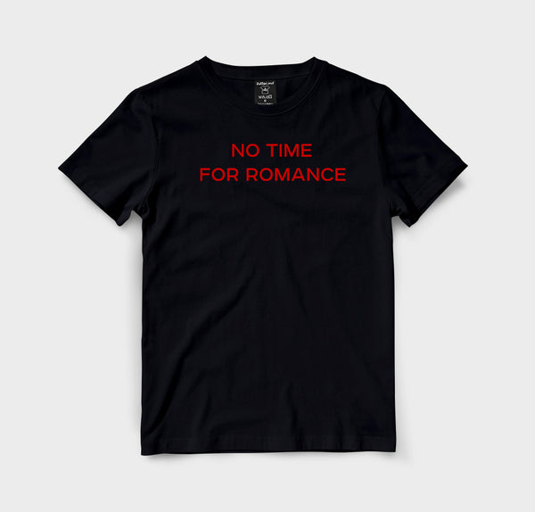 No time for romance