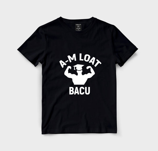 A-m loat bacu