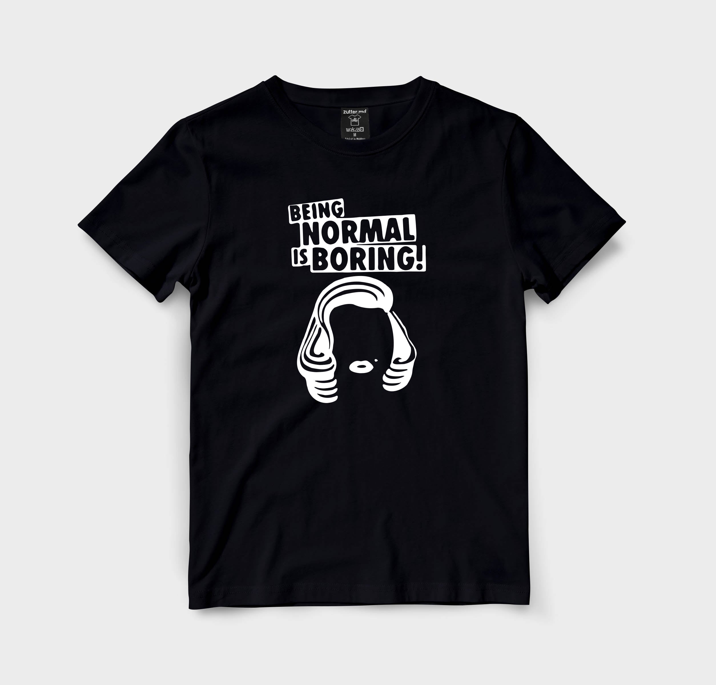 Being normal is boring!