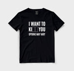 I want to ki you