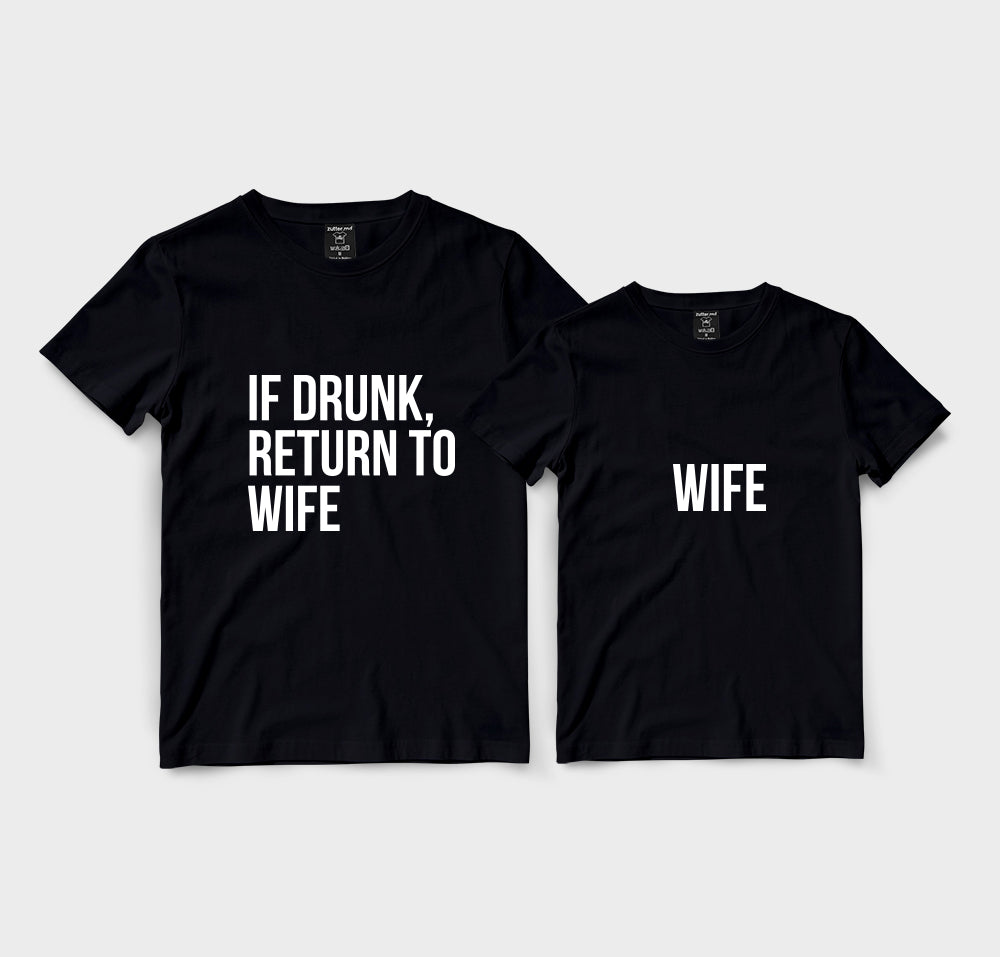 If drunk, return to wife